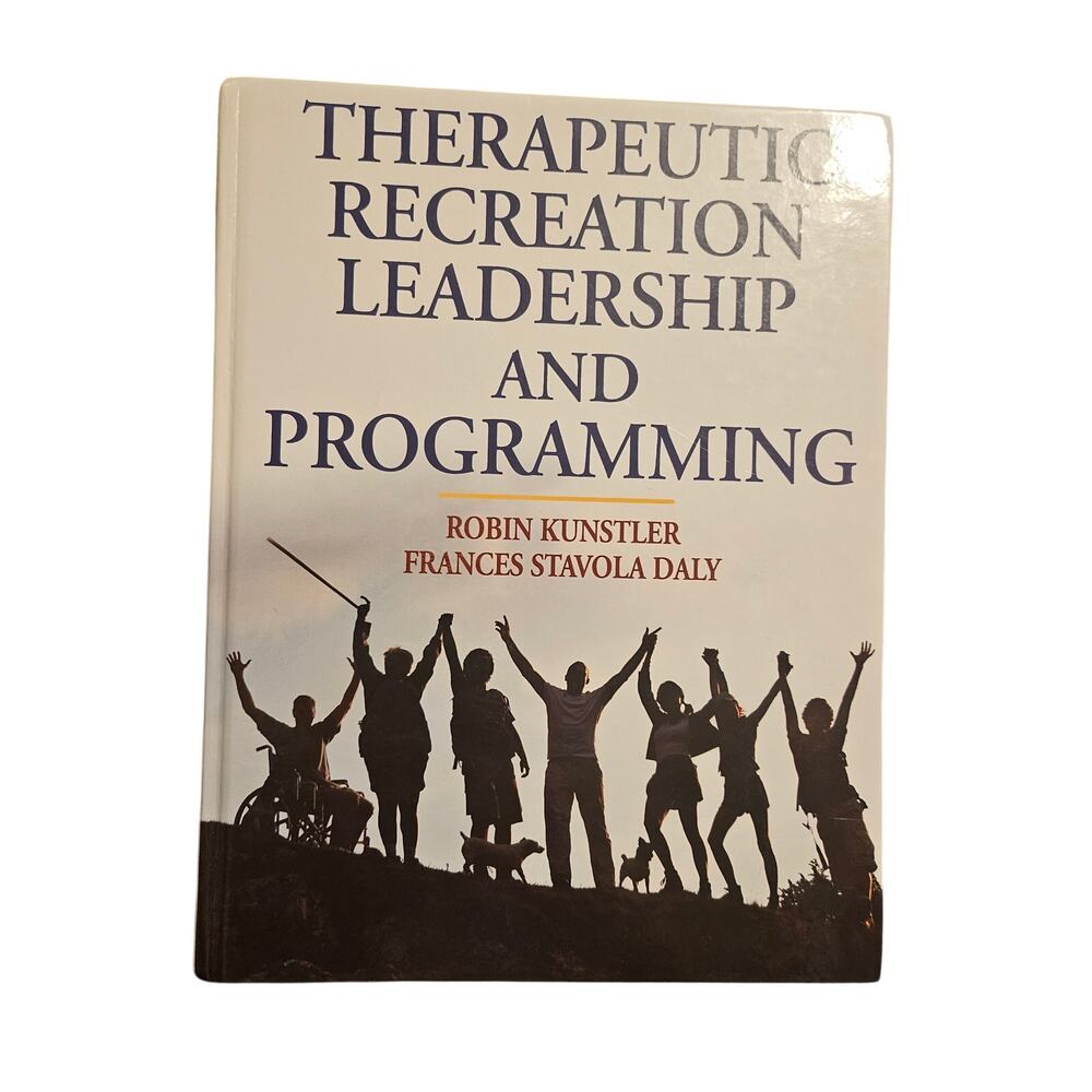 Therapeutic Recreation Leadership and Programming Textbook